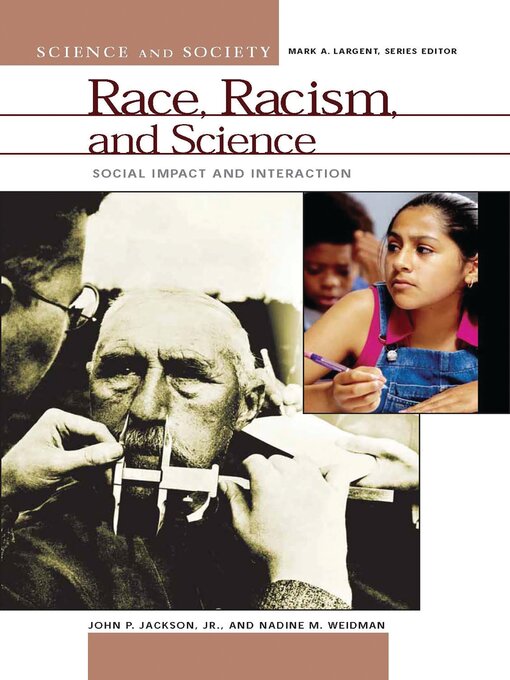 Title details for Race, Racism, and Science by John P. Jackson - Available